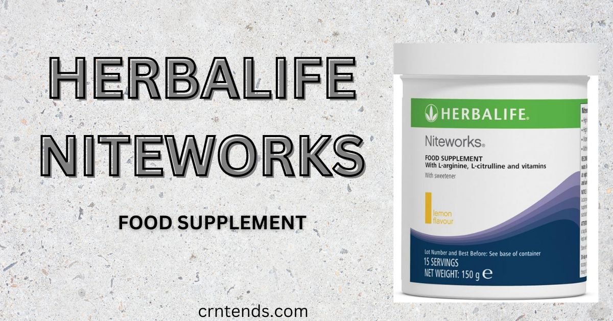 herbalife niteworks benefit