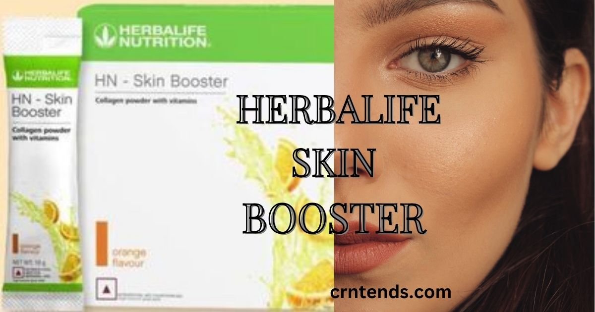 Benefits of Herbalife Skin Booster